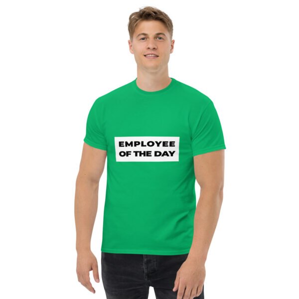 Employee of the day | Vorderseitendruck | Klassisches Herren-T-Shirt – Bild 13