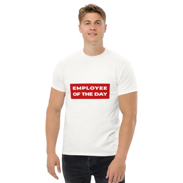 Employee of the day | Vorderseitendruck | Klassisches Herren-T-Shirt – Bild 2